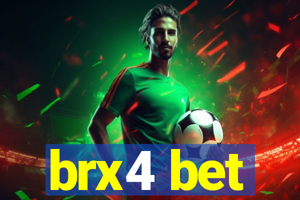 brx4 bet